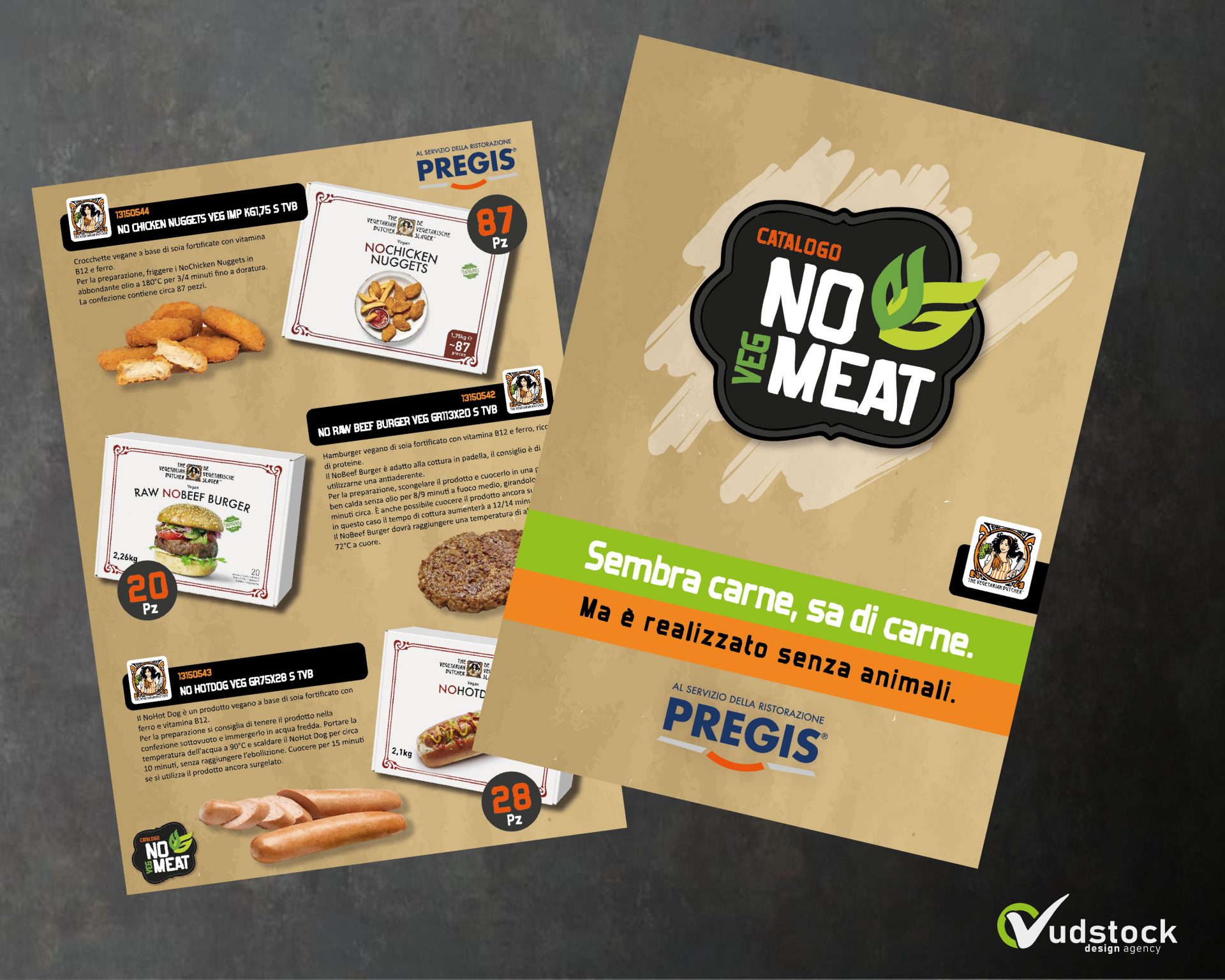 Realizziamo periodicamente Cataloghi personalizzati per l’azienda Pregis S.p.A, come il catalogo prodotti Vegetariani - No Meat